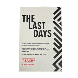 The Last Days Reach 365 Pastor Bill Strayer