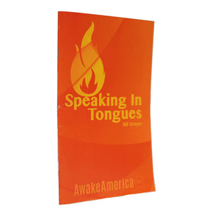 Speaking In Tongues Awake America 365 Pastor Bill Strayer
