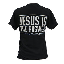 Load image into Gallery viewer, Jesus Is The Answer Short Sleeve Black T shirt
